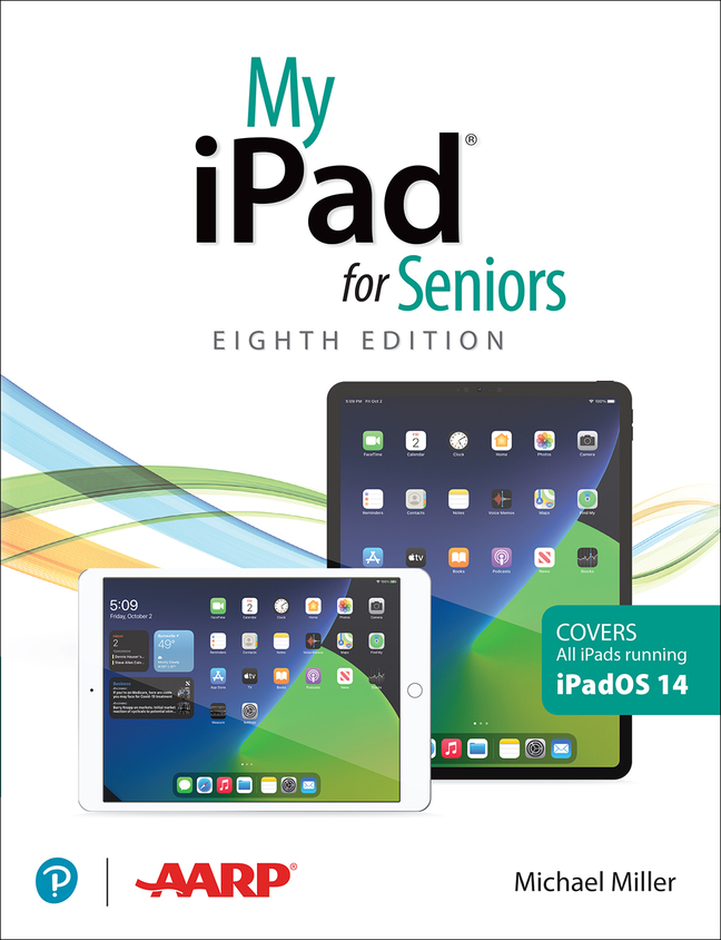 Picture of My iPad for Seniors (covers all iPads running iPadOS 14)