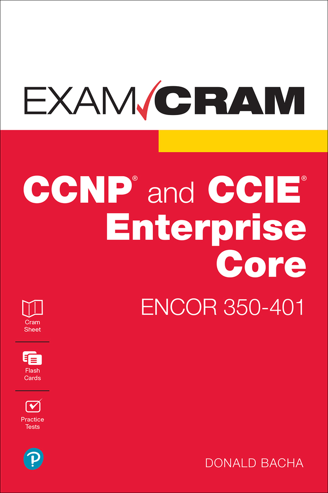 Picture of CCNP and CCIE Enterprise Core ENCOR 350-401 Exam Cram