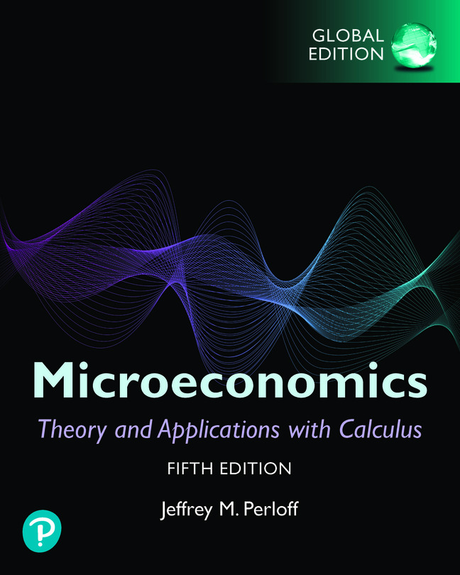 Picture of Microeconomics: Theory and Applications with Calculus, Global Edition