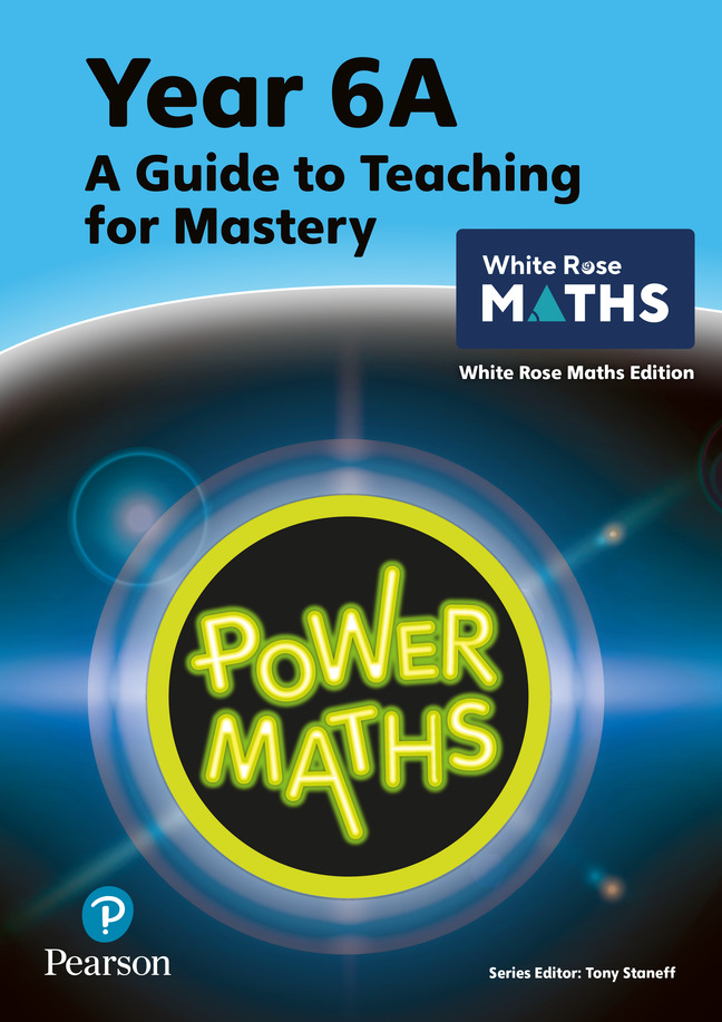 Power Maths Teacher Guide 6A: White Rose Maths Edition