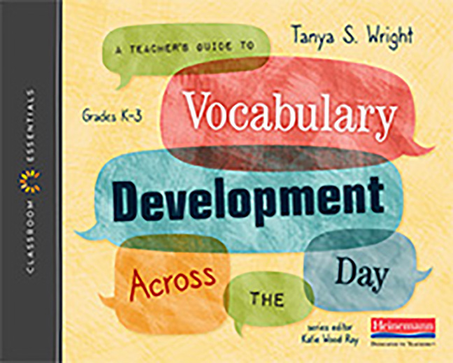 Picture of A Teacher's Guide to Vocabulary Development Across the Day (Classroom Essentials)