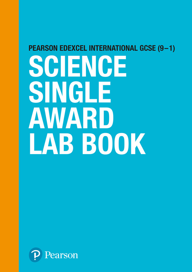 Pearson Edexcel International GCSE (9–1) Science Single Award Lab Book