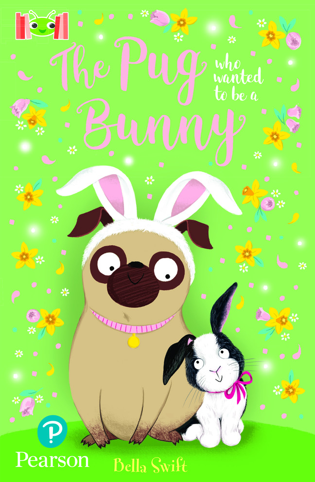Picture of Bug Club Reading Corner: Age 4-7: The Pug Who Wanted to be a Bunny
