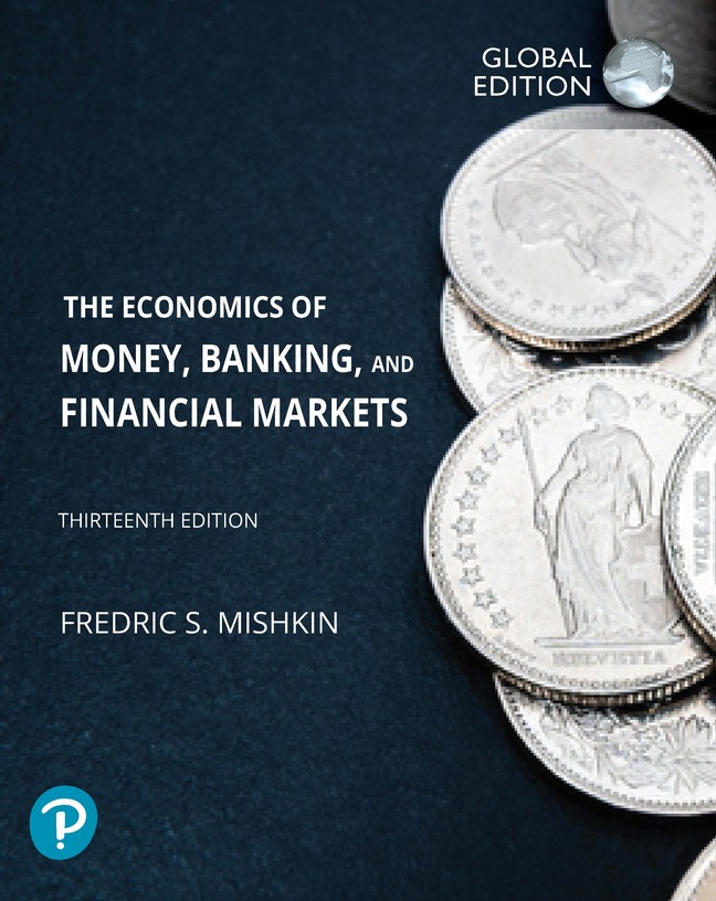 Picture of Economics of Money, Banking and Financial Markets, The, Global Edition + MyLab Economics with Pearson eText (Package)