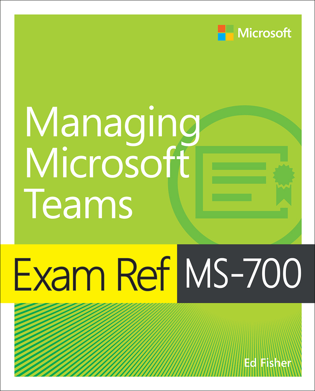 Picture of Exam Ref MS-700 Managing Microsoft Teams