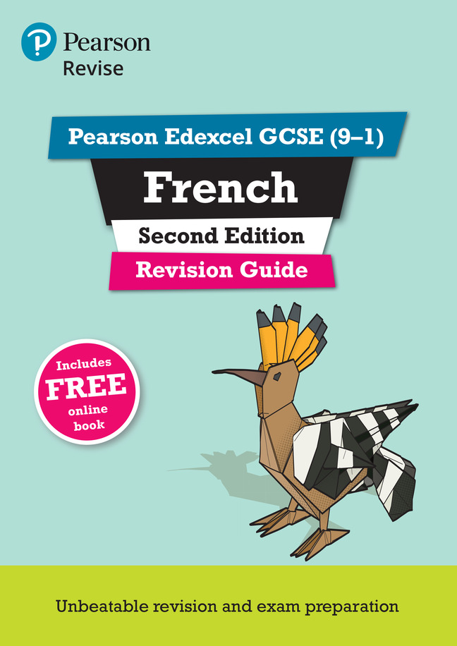 REVISE Pearson Edexcel GCSE (9-1) French Revision Guide Second Edition