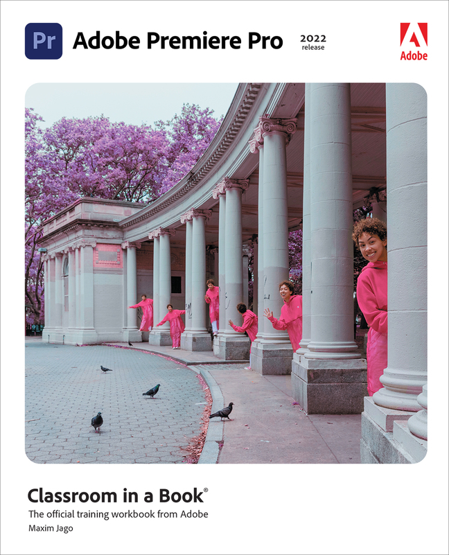 Picture of Adobe Premiere Pro Classroom in a Book (2022 release)