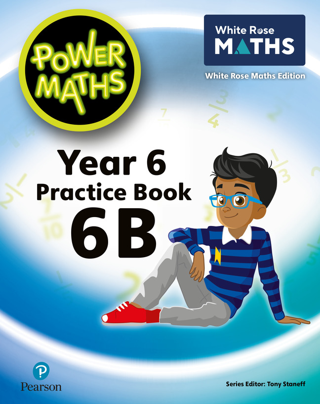 Power Maths Pupil Practice Book 6B: White Rose Maths Edition