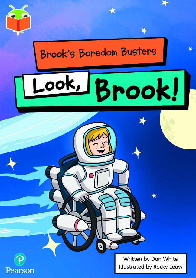 Bug Club Independent Phase 5 Unit 13: Brook's Boredom Busters: Look, Brook!