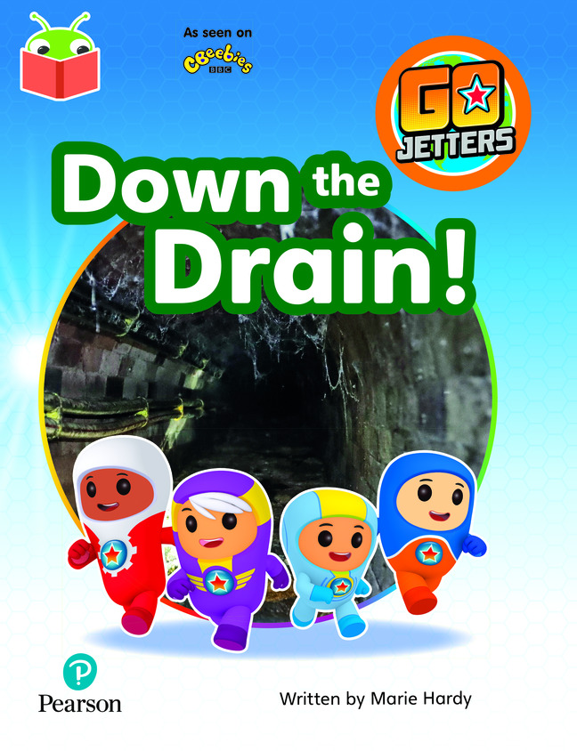 Picture of Bug Club Independent Phase 3 Unit 11: Go Jetters: Down the Drain