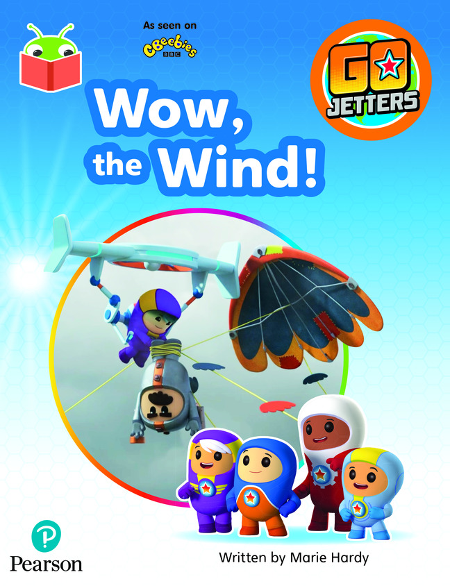 Picture of Bug Club Independent Phase 4 Unit 12: Go Jetters: Wow, the Wind!