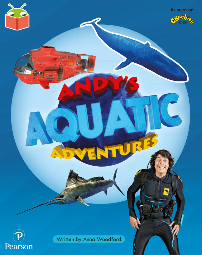 Bug Club Independent Phase 5 Unit 22: Andy's Amazing Adventures: Andy's Aquatic Adventure