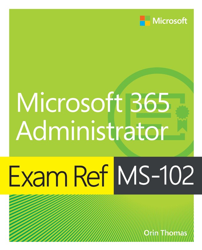 Picture of Exam Ref MS-102 Microsoft 365 Administrator