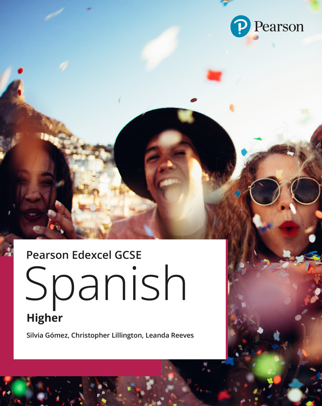 Pearson Edexcel GCSE Spanish Higher Student Book
